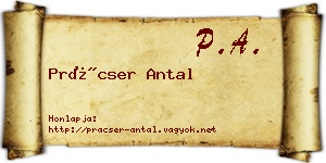 Prácser Antal névjegykártya